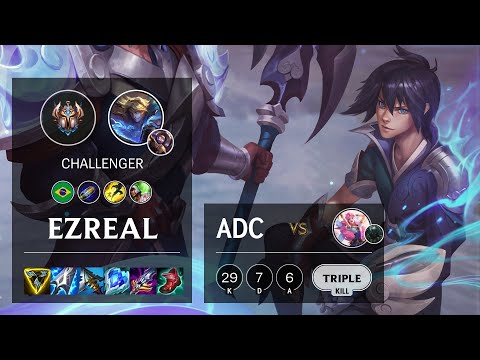 Ezreal ADC vs Seraphine - BR Challenger Patch 11.24