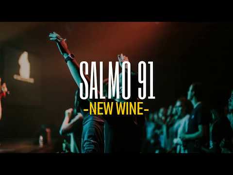 SALMO 91 - New Wine (Letra)