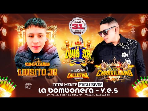 CINCO ASES MIX - EL GRAN CHORRILLANO - FELIZ CUMPLEAÑOS LUISITO JR - CALLEFINA PRODUCCIONES