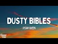 Josiah Queen Dusty Bibles Lyrics