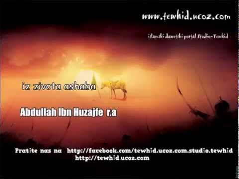 iz zivota ashaba Abdullah Ibn Huzajfe r a