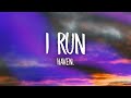 HAVEN. - I RUN (Lyrics)