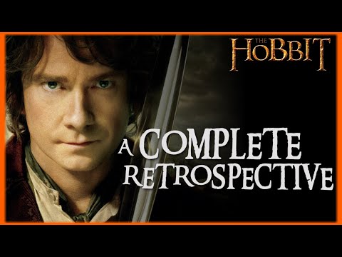 The HOBBIT Trilogy | A Complete Retrospective
