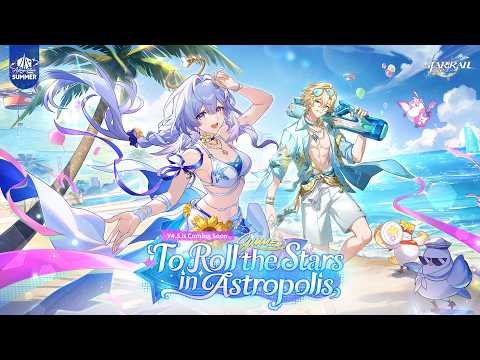 Vorschaubild: Trailer zu Version 4.5: Sterne würfeln in Astropolis | Honkai: Star Rail