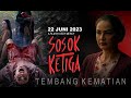 #filmhoror #terbaru2023 Tembang Jawa  SOSOK KETIGA – Film HOROR Indonesia Terbaru 22 Juni 2023
