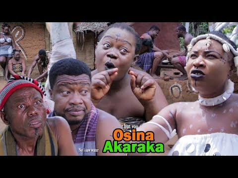 Osina Akaraka (Destiny Bearer) Season 1 - 2019 Latest Nigerian Nollywood Igbo Movie Full HD