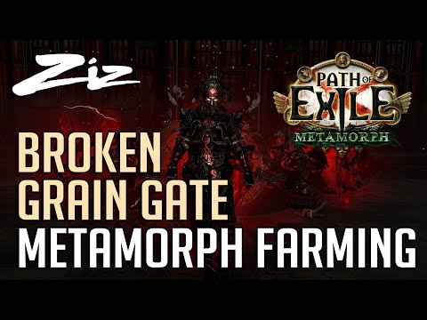 Path of Exile 3.9 - Broken Grain Gate Metamorph Farming