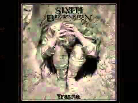 Sixth Dimension - Upoutávka na nové EP Trauma, vyjde 2015