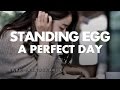 【繁中字】스탠딩 에그 / Standing EGG - A Perfect Day (with ...