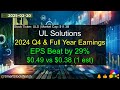 UL Solutions ULS 11 3B 2024 Q4 Full Year Earnings Analysis