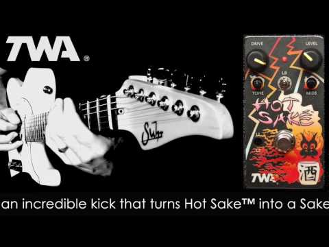 TWA - Hot Sake overdrive/distortion