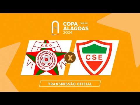 CEO x CSE   COPA ALAGOAS SUB 20   2ª RODADA