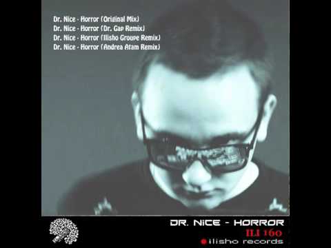 Dr. Nice: Horror (Original Mix)