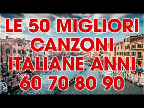 Musica italiana Anni 60 70 80 i grandi successi - Migliori Canzoni Italiane Anni 60 70 80 e 90