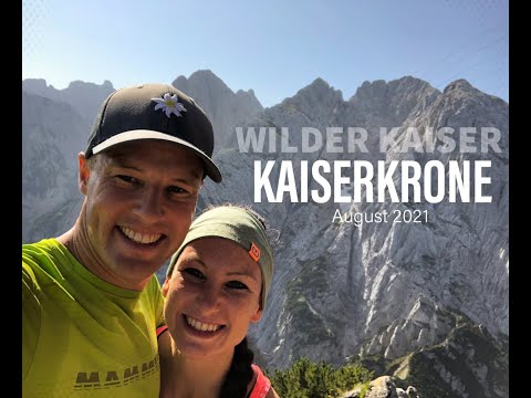 Kaiserkrone Wilder Kaiser Circumnavigation August 2021