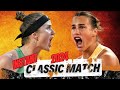 Instant Classic Match: Aryna Sabalenka vs Elina Svitolina