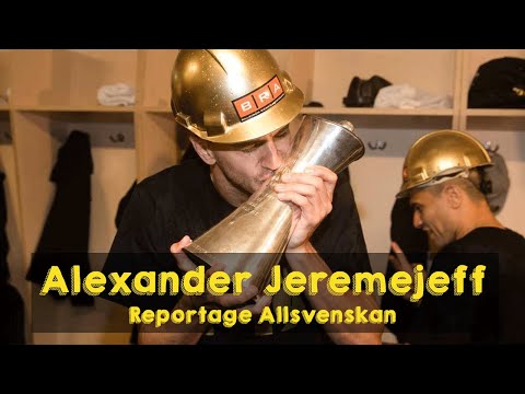 Alexander Jeremejeff | Reportage Allsvenskan 2021