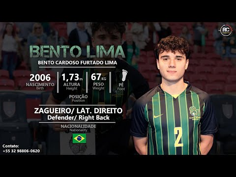 Bento Lima - Zagueiro / Lateral Direito (Defender / Right Back) - 2006 (2023)