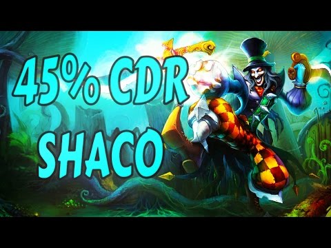 45% CDR Shaco + Jungle Clear Guide | LoL