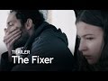 THE FIXER Trailer | Festival 2016