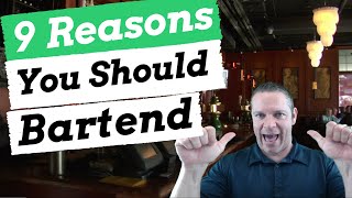 9 Kick-Ass Reasons to Become a Bartender video