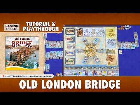 Old London Bridge - Tutorial & Playthrough