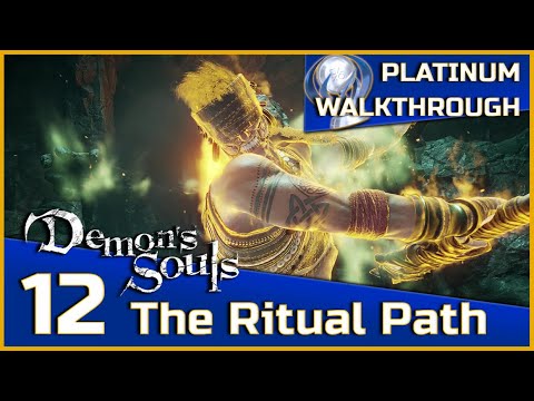 Demon's Souls Full Platinum Walkthrough - 12 - The Ritual Path (4-2)