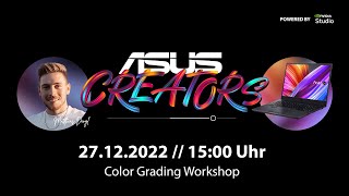 ASUS Creators Workshop: Color Grading für Fortgeschrittene + Gewinnspiel