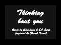 Thinking Bout You- Frank Ocean (Cover by Emmalyn ...