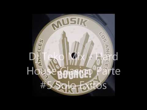 Dj Teko Mix - Hard House Clasico Parte #5 Solo Exitos