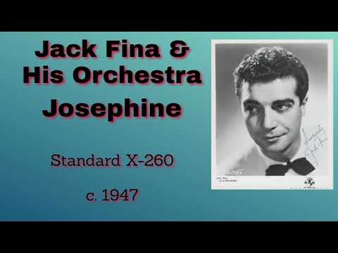 Jack Fina and his orchestra - Josephine - 1947