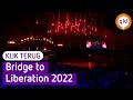 Bridge to Liberation 2022