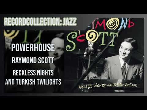 Raymond Scott - Powerhouse (HQ Audio)