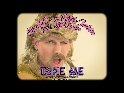 Cloud 9+ X peterjabin ft. Mc Kemon - Take Me