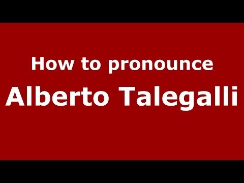 How to pronounce Alberto Talegalli (Italian/Italy)  - PronounceNames.com