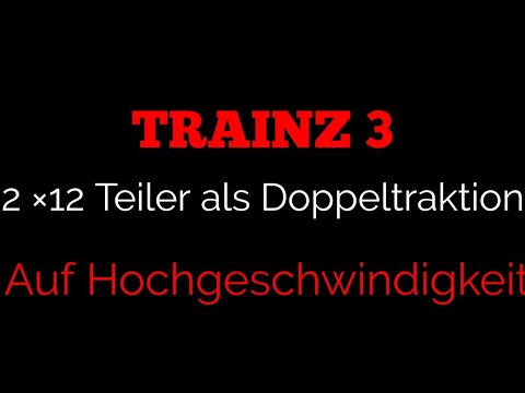 TRAINZ 3 ICE 4 auf Hochgeschwindigkeit