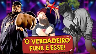A HISTÓRIA DO VERDADEIRO FUNK E NÃO ESSA PORCARIA BR DE HOJE!