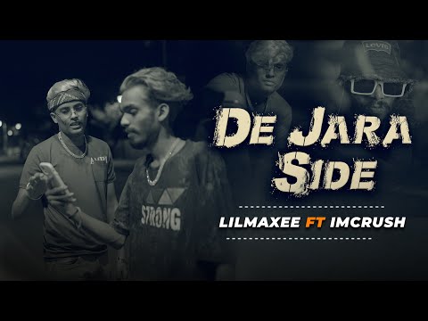 DE JARA SIDE | Lil MAXEE FT. IM CRUSH ( OFFICIAL MUSIC VIDEO) PROD BY - BYSCOREZ | GANGSTA RECORDS