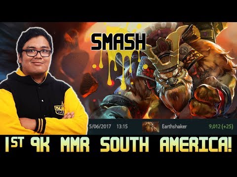 FIRST 9000 MMR SOUTH AMERICA! Smash plays Earthshaker - Dota 2