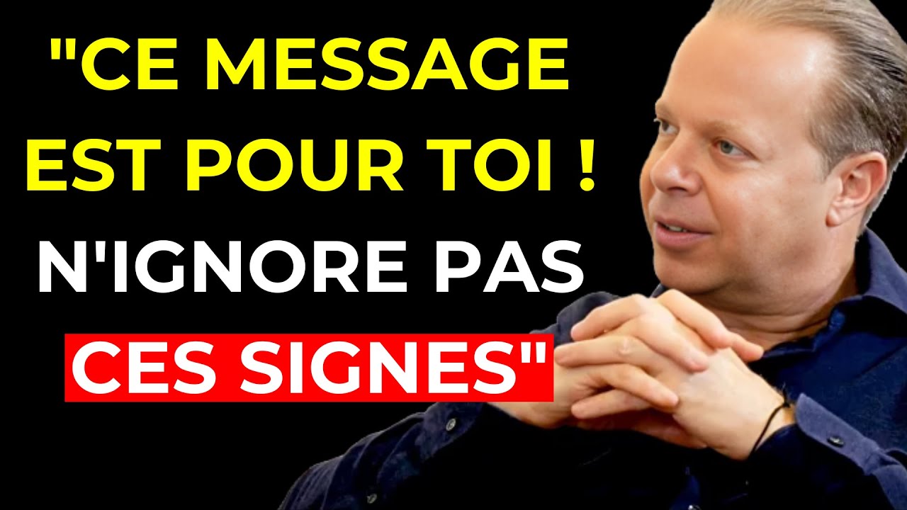 Ce MESSAGE t’est DESTINÉ ! Ne néglige pas les signes | Joe Dispenza