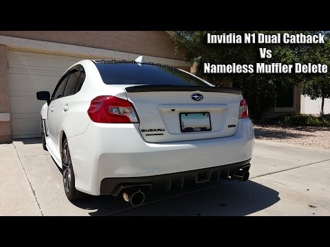 2015 WRX - Invidia N1 Dual Catback Vs Nameless Muffler Delete
