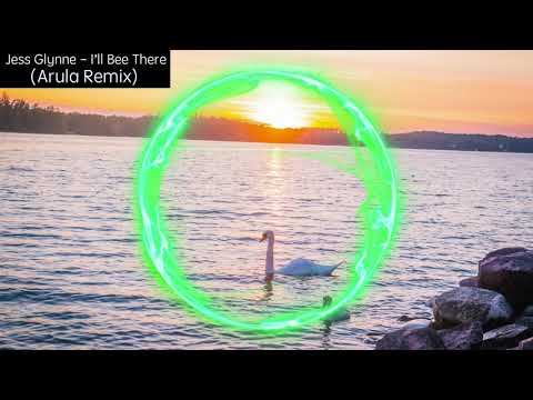 Jess Glynne - I'll Be There (Arula Remix)
