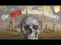 Rethinking Human History