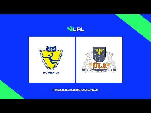 LRL. HC „Vilnius“ - Varėnos „Ūla“