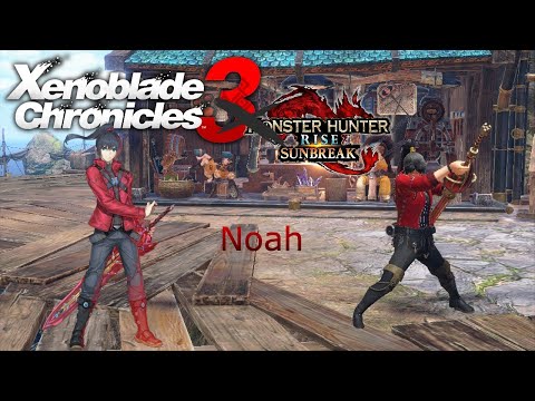 Sunbreak Fashion: Noah from Xenoblade Chronicles 3