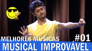 Melhores Musicas #1 - Musical Improvável