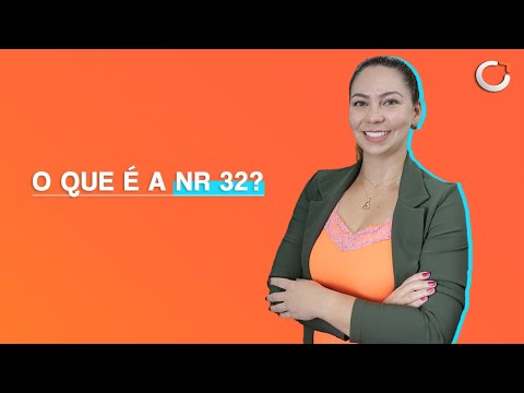 NR 32: O QUE É E QUAL A SUA IMPORTÂNCIA PARA AS INSTITUIÇÕES DE SAÚDE ?