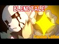 BlendTale Episodio II El Comienzo Del Caos FANDUB LATINO