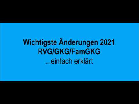 Wichtigste Änderungen 2021 - RVG/GKG/FamGKG einfach erklärt