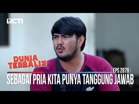 Sebagai Pria Kita Punya Tanggung Jawab - Dunia Terbalik
